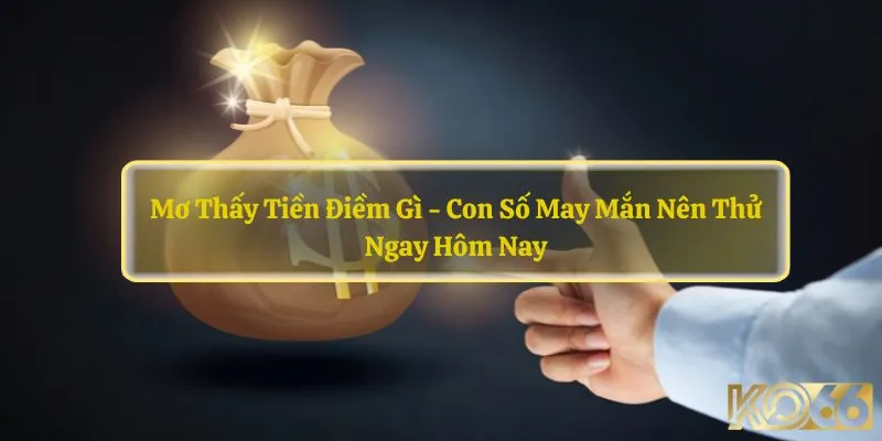 Mớ thấy tiền